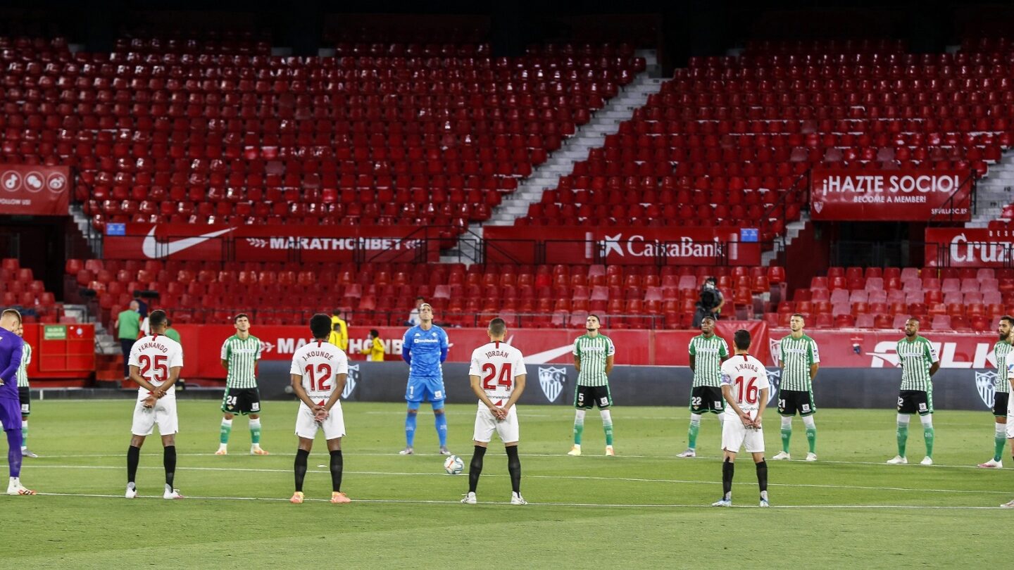 Sevilla FC vs Real Betis Seville Spain - 11 Jun 2020 | México Ahora Sevilla FC