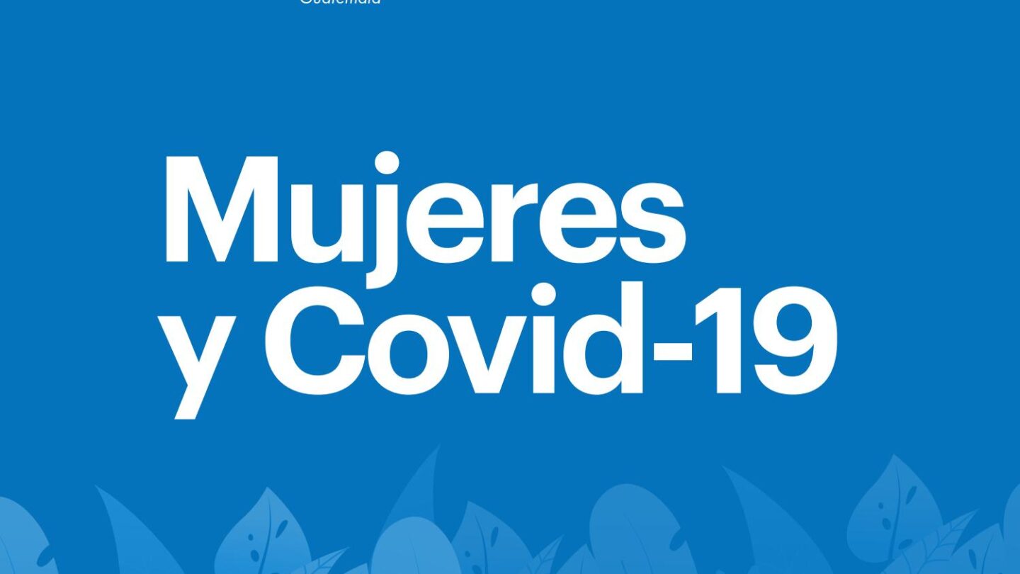 mujeres y covid 19 Mujeres y COVID 19 |
