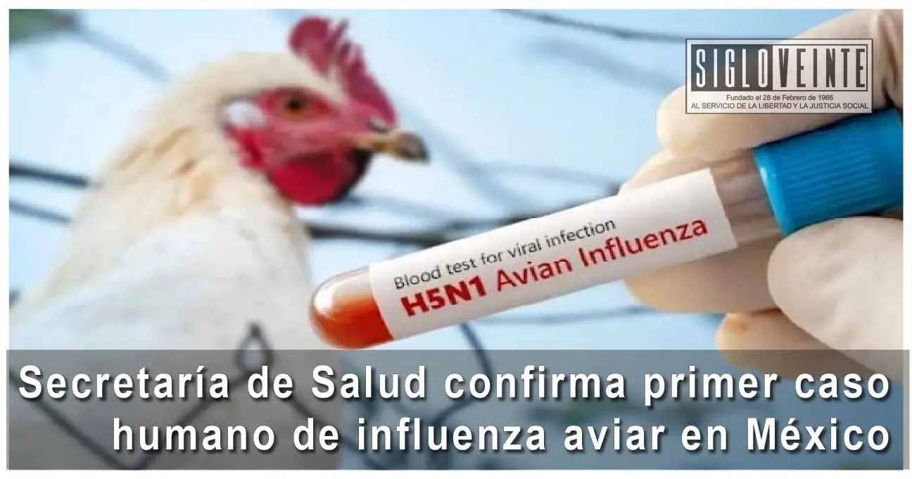 secretaria-de-salud-confirma-el-primer-caso-humano-de-influenza-aviar-a-h5n1-en-mexico | México Ahora Secretaría de Salud confirma primer caso humano de influenza aviar