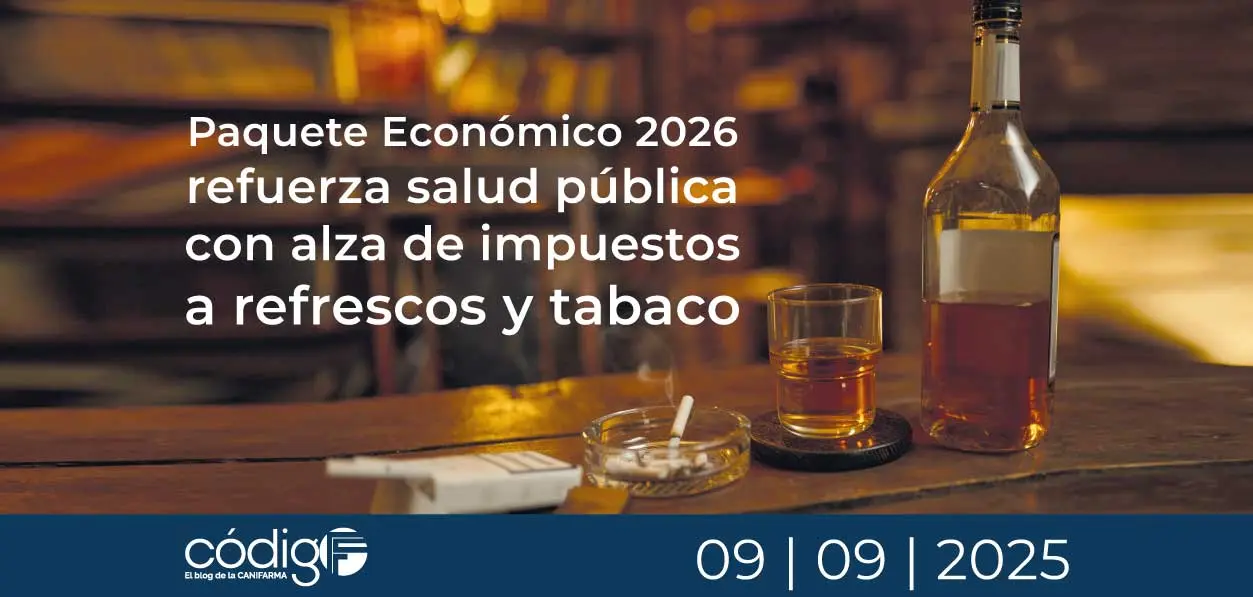 plantearon alza de impuestos a refrescos y tabaco en 2026 Plantearon alza de impuestos a refrescos y tabaco en 2026 | Paquete Económico 2026 refuerza salud pública con alza de