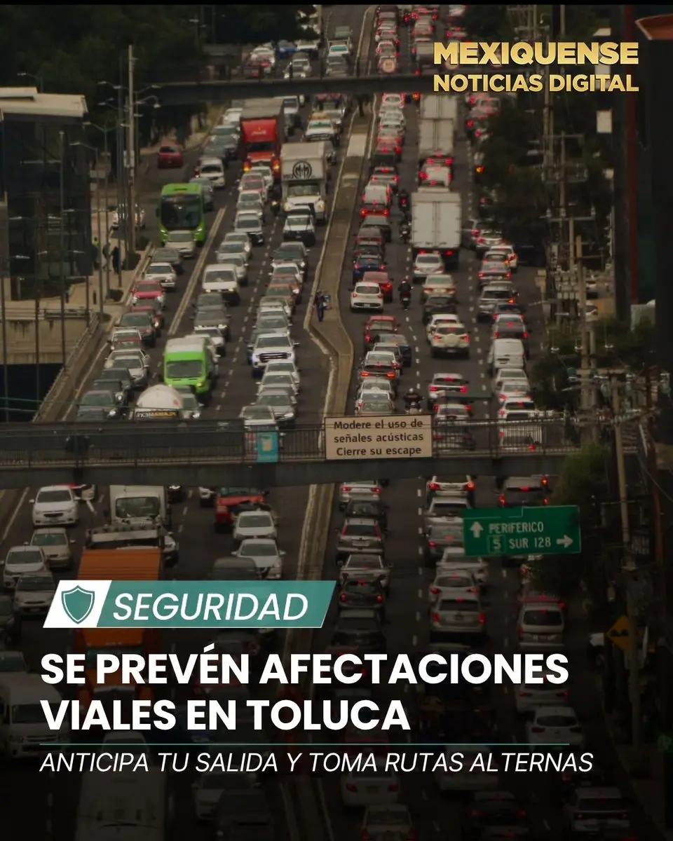 afectaciones-viales-por-manifestacion-en-toluca | México Ahora