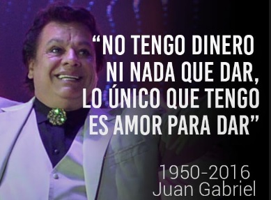 5 frases de Juan Gabriel que todos hemos aplicado en la vida