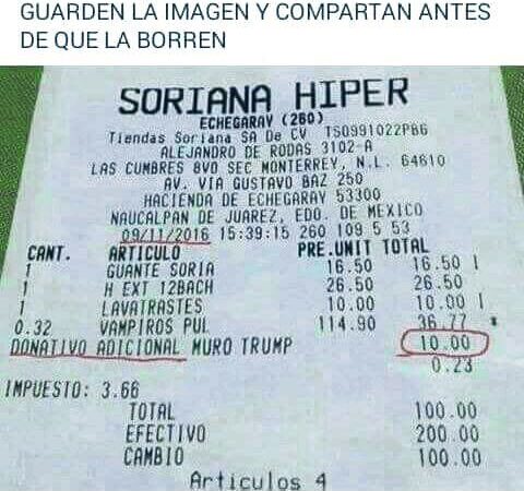 Soriana entrega tickets con cargo a “DONATIVO NACIONAL MURO TRUMP” de 10.00MXN