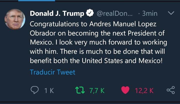 Donald Trump felicita  vía @twitter al próximo presidente de México, Andrés Manuel Lopez Obrador