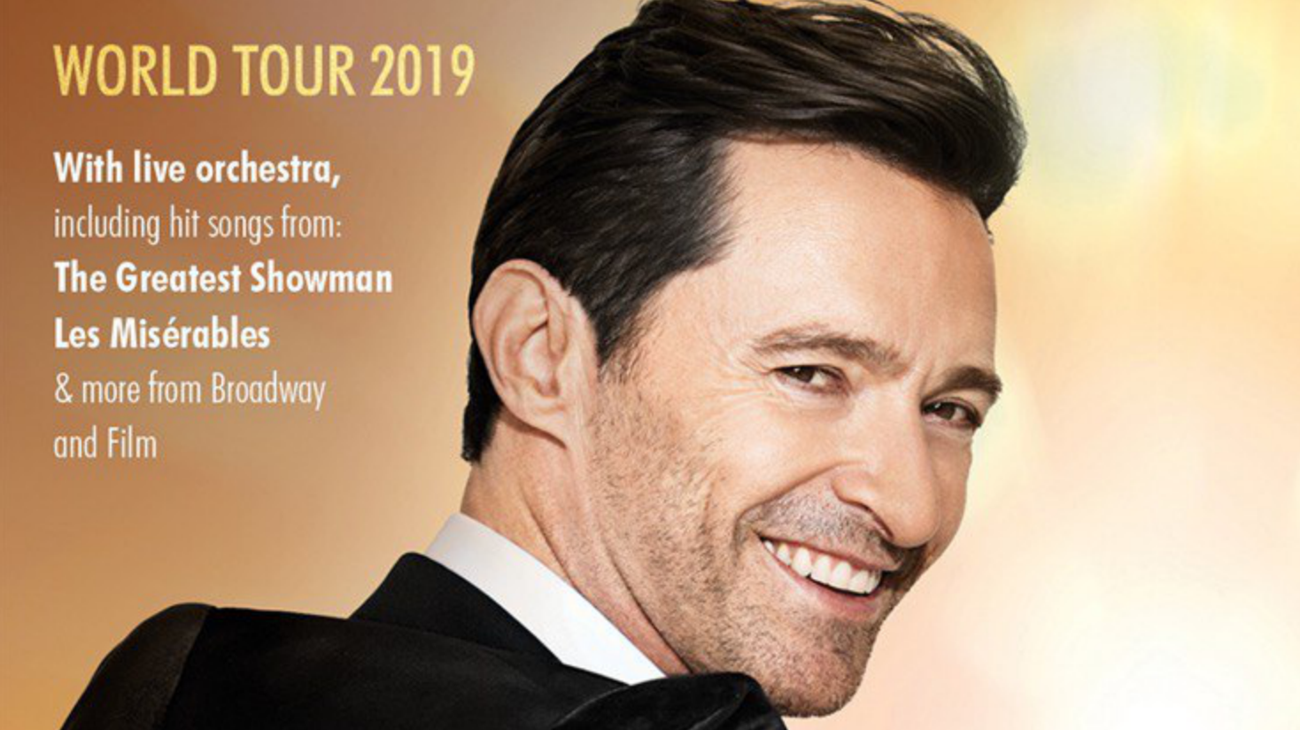 Hugh Jackman embarcará en su primera gira internacional con orquesta en vivo y canciones de The Greatest Showman y Les Misérables