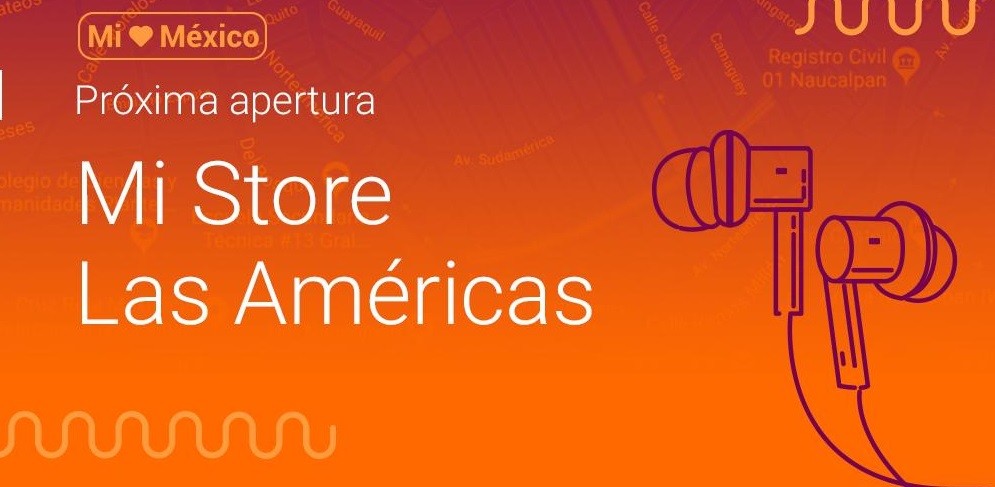 Xiaomi inaugurará su cuarta Mi Store en México y estará en Ecatepec