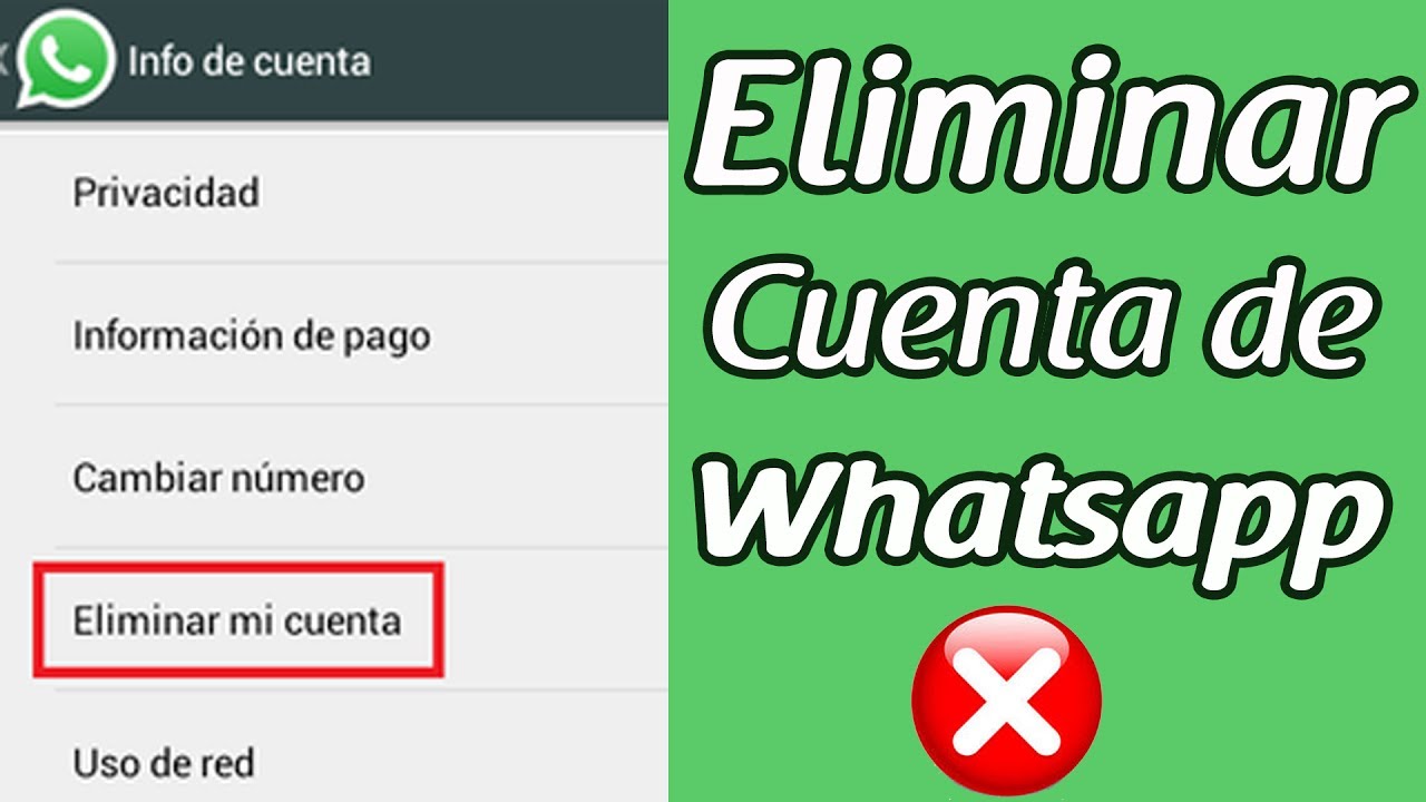 Cómo eliminar o desactivar cuenta de WhatsApp en caso de robo o pérdida