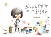 ¿De qué color es un beso?, de Rocío Bonilla: Reseña Libro