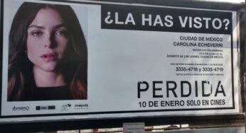 Publicidad de la película “Perdida” con alerta de desaparición indignó a los mexicanos
