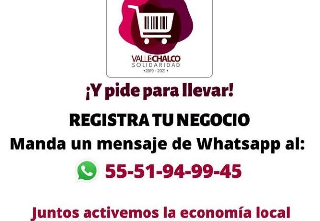 Valle de Chalco lanza la iniciativa ¡Consume local y pide para llevar!