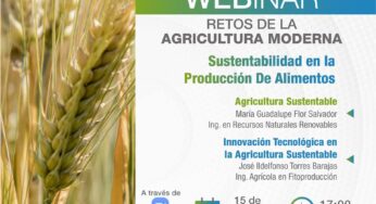 Especialistas invitan a mexiquenses a foro virtual de “Retos de la Agricultura Moderna”