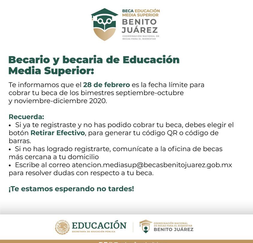 28 DE FEBRERO FECHA LÍMITE PARA COBRAR BECAS BENITO JUÁREZ |
