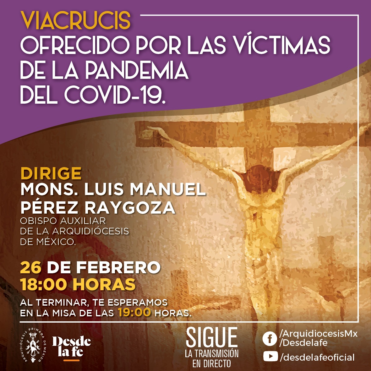 Viacrucis: este viernes, únete al rezo por las víctimas de la pandemia