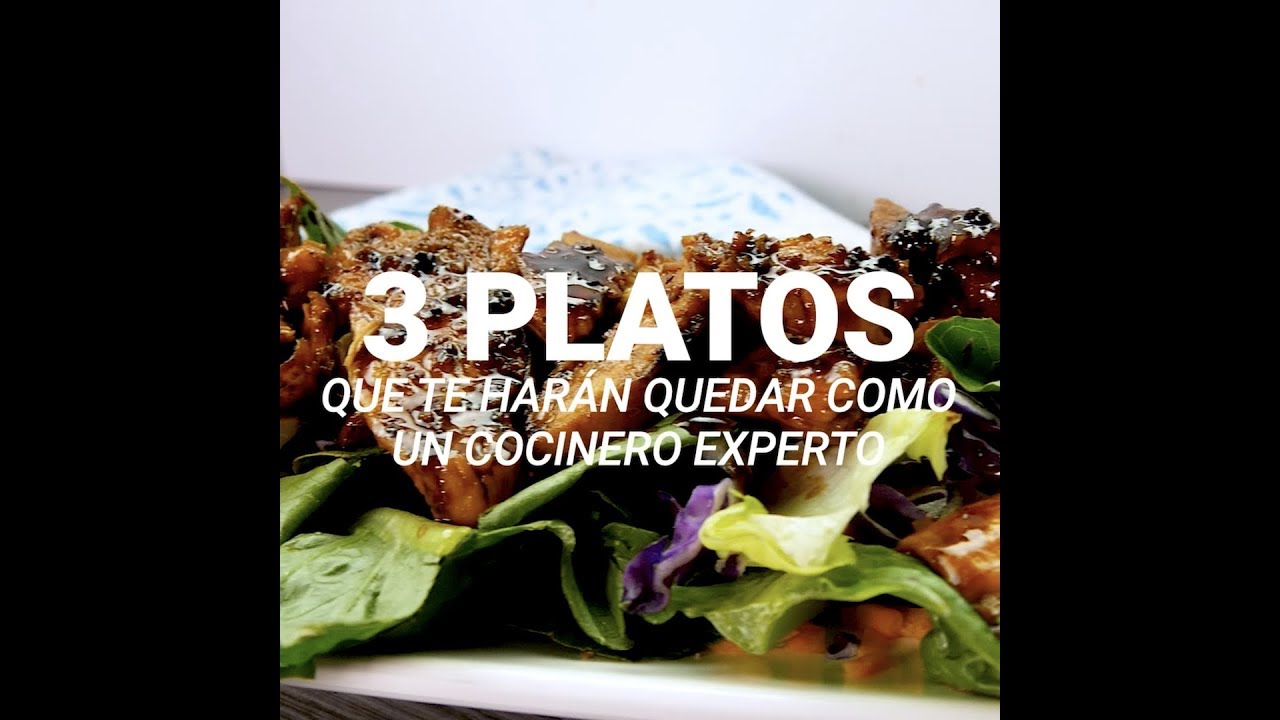 3 platillos que te harán quedar como un cocinero experto