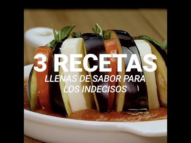 3 recetas llenas de sabor para los indecisos