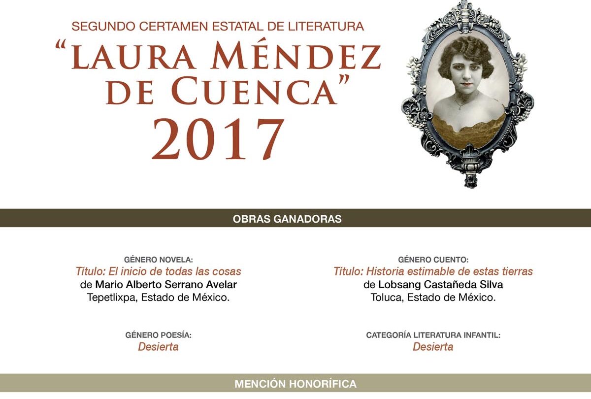DIFUNDEN NOMBRES DE LOS GANADORES DE CERTAMEN ESTATAL DE LITERATURA LAURA MÉNDEZ DE CUENCA |