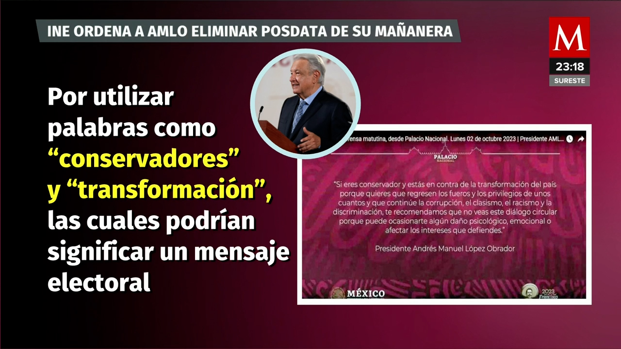 INE ordena eliminar la posdata de AMLO en sus mañaneras: ¿un acto de censura o un intento de equidad política?