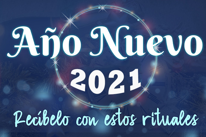 ¡Adiós malas vibras! Conoce los mejor rituales de fin de año para tener un 2021 espectacular