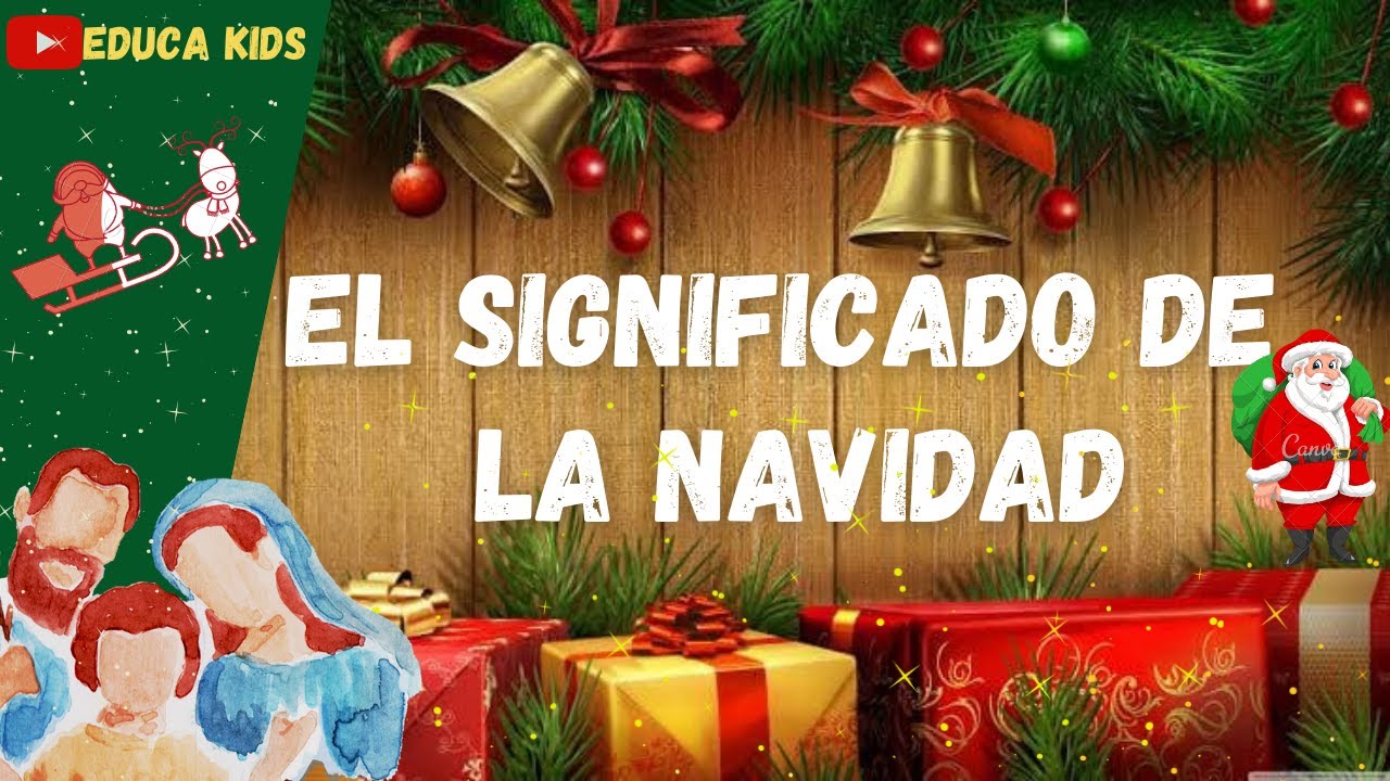 El Significado de la Navidad