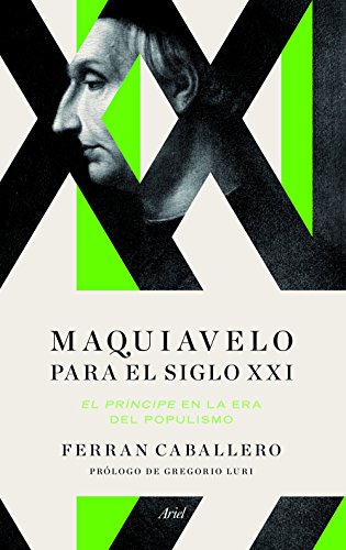 Maquiavelo  en el siglo XXI