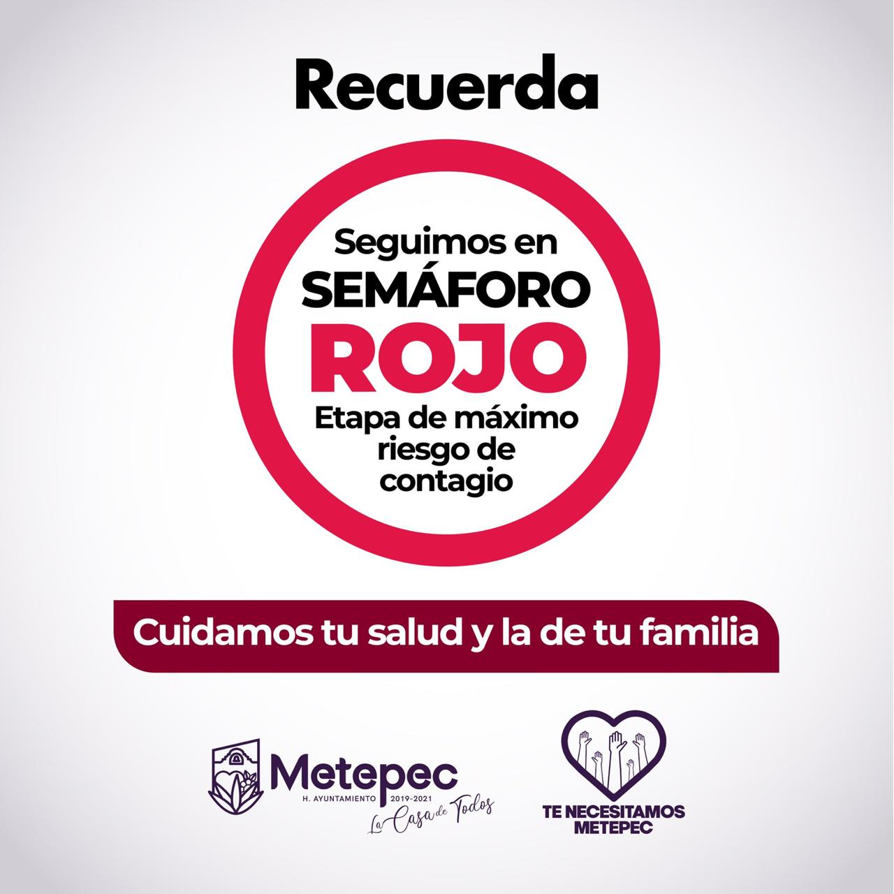 Metepec continuará con medidas preventivas ante semáforo rojo