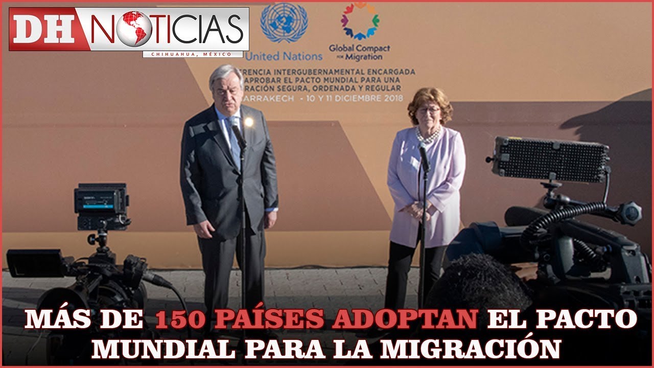 (Video) 164 países adoptan un Pacto Mundial para la Migración