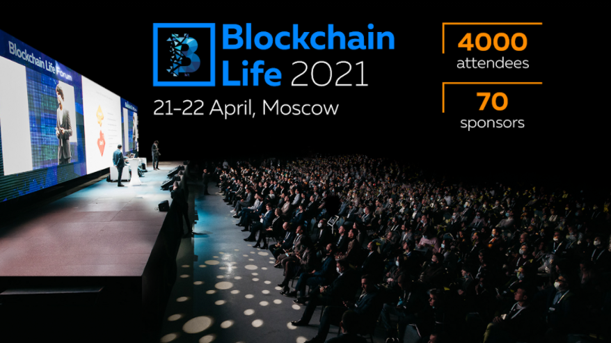 Evento Blockchain Life 2021 tendrá lugar los días 21 y 22 de abril