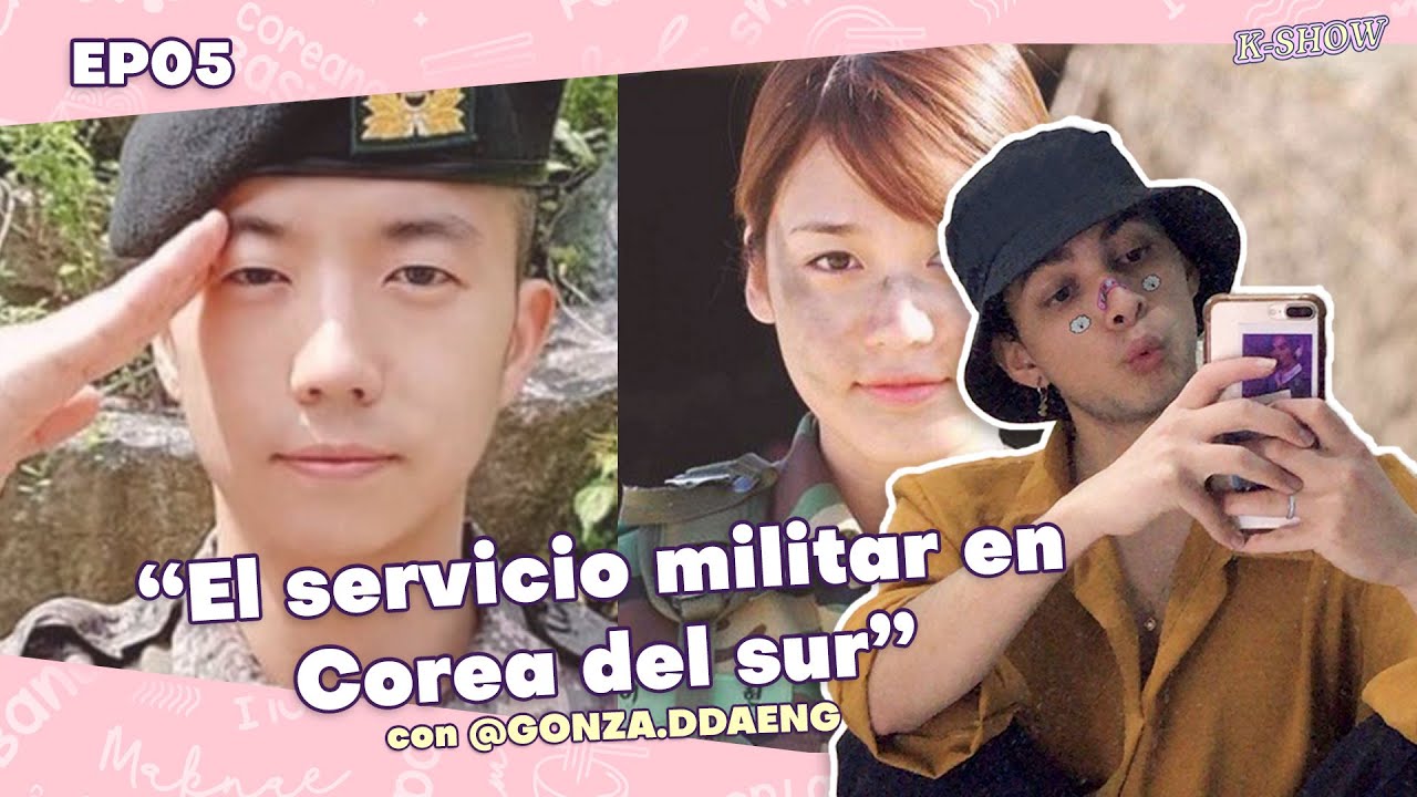 Hablemos de: El servicio militar en Corea del Sur, ‘Ley BTS’ con @Gonza.ddaeng en ‘K-SHOW EP05’