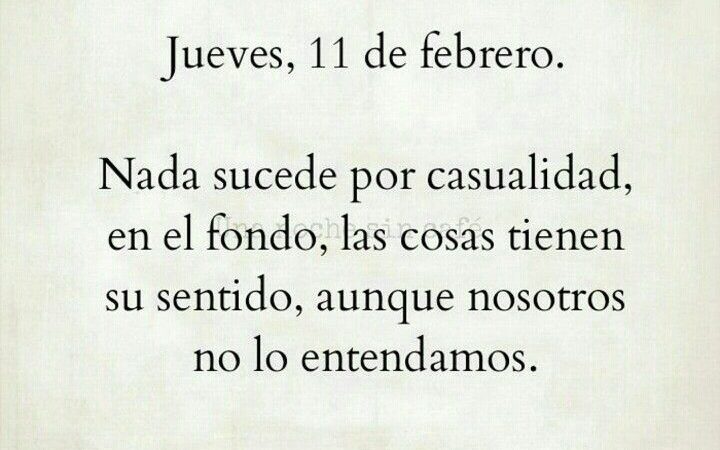 Hoy Jueves 11 de Febrero