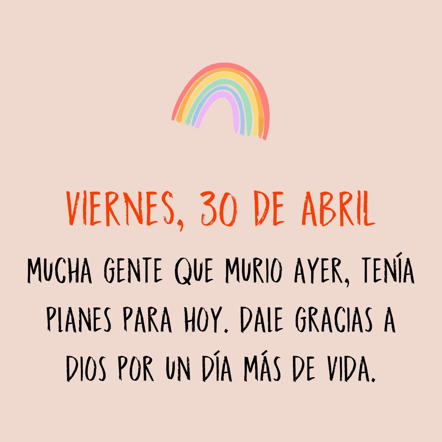 Hoy Viernes 30 de Abril