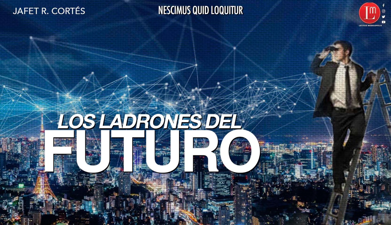 Los ladrones del futuro