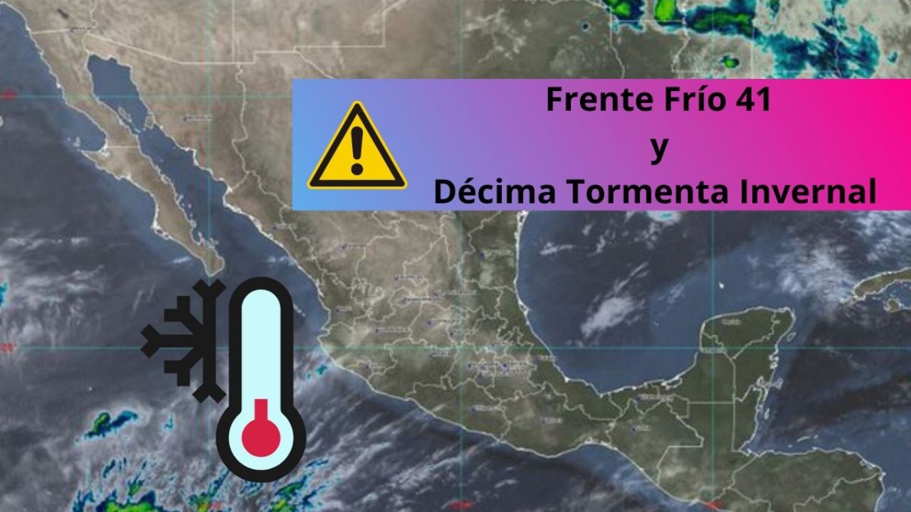 Un frente frío provocará en México la décima tormenta invernal