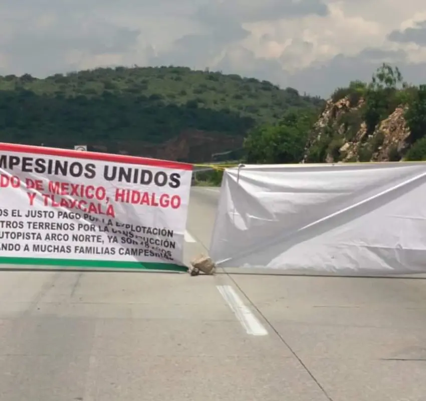 Protestas y bloqueos en la autopista Arco Norte: Ejidatarios reclaman indemnizaciones pendientes por más de 15 años