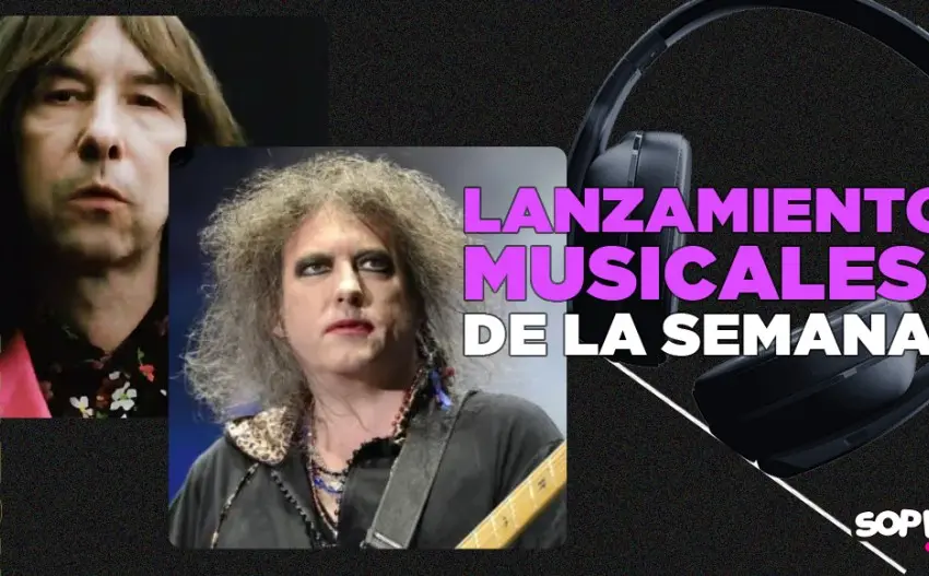 Canciones de la semana: The Cure, U2, Rosalía, Primal Scream y más