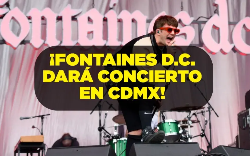 Fontaines D.C. anuncia concierto en la CDMX: Fecha, venue, boletos y más