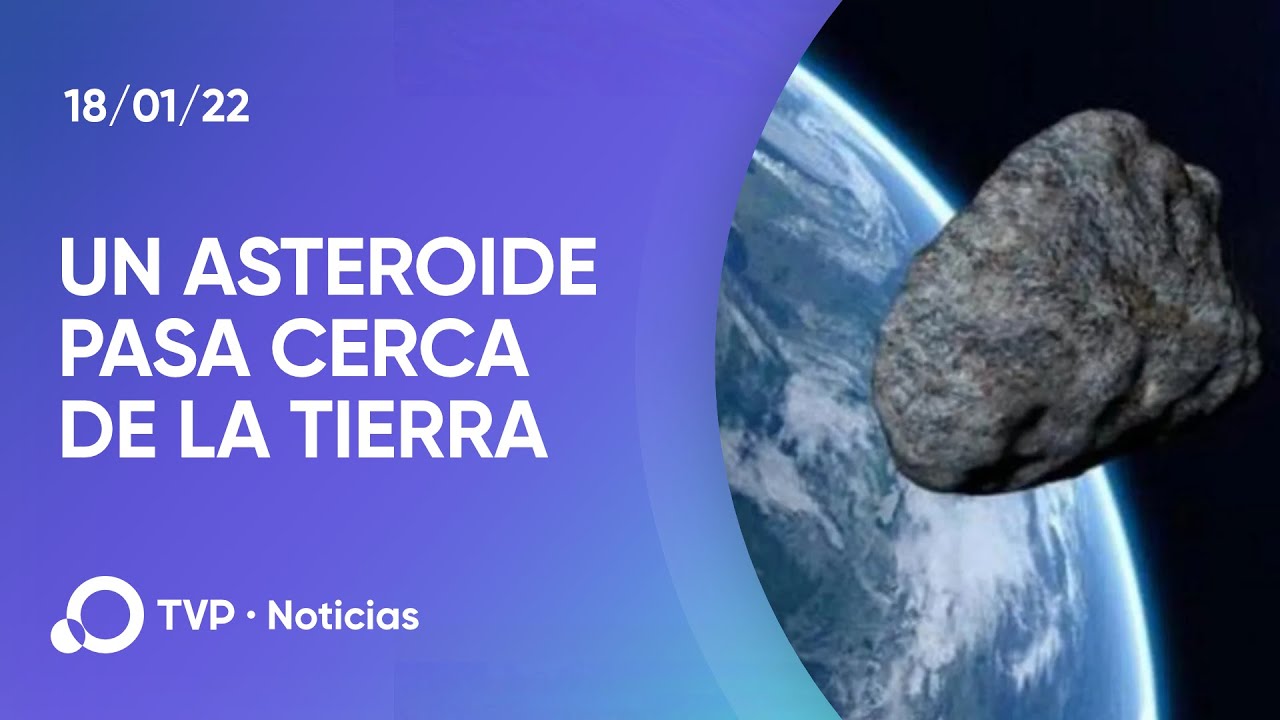 Un asteroide pasará cerca de la Tierra