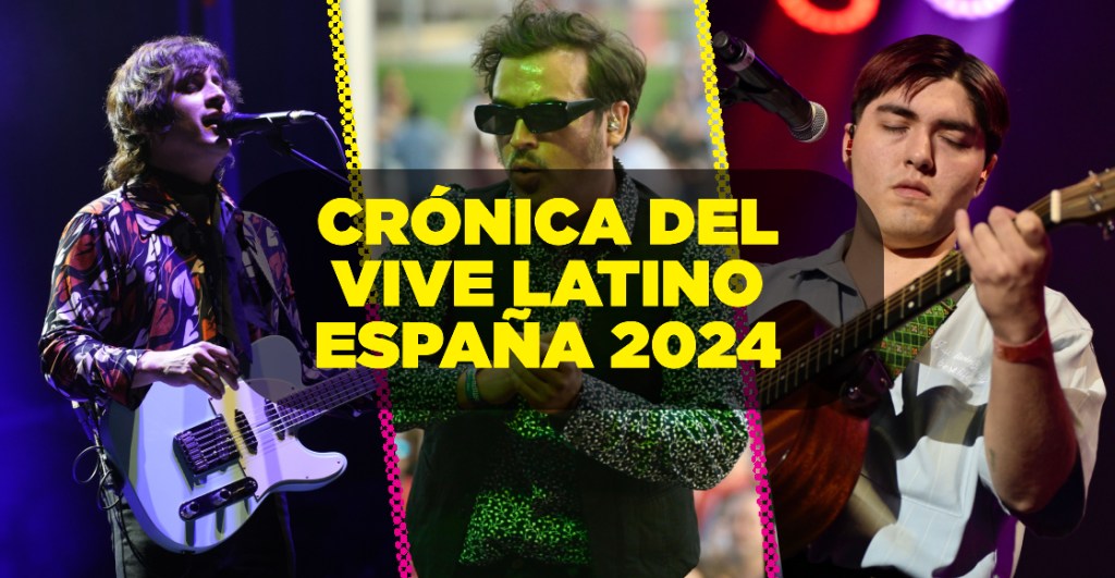 En fotos y videos: Vive Latino España 2024, un puente cultural para la música hispanohablante