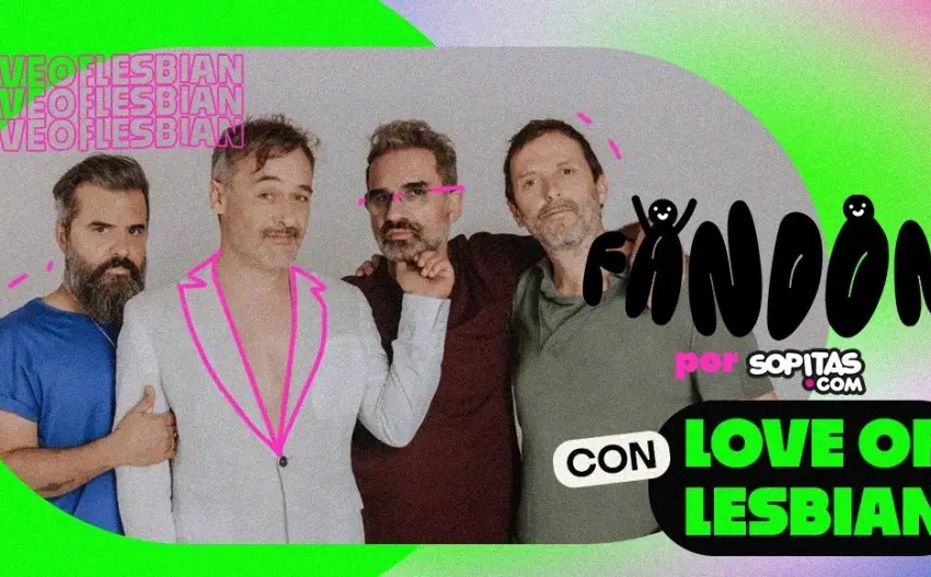 ¡Gánate un M&G con Love Of Lesbian en la CDMX!