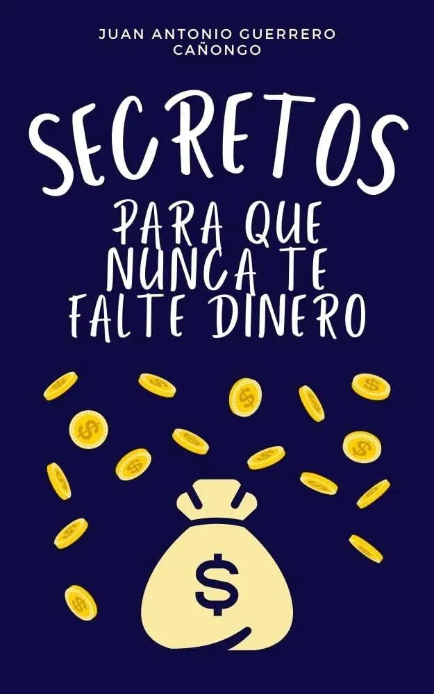 Para que nunca te falte el dinero |