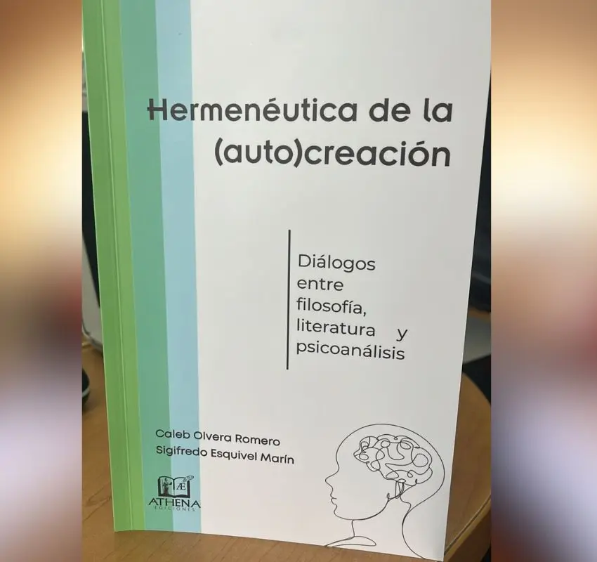 Presentan libro “Hermenéutica de la (auto) creación” de Sigifredo Esquivel