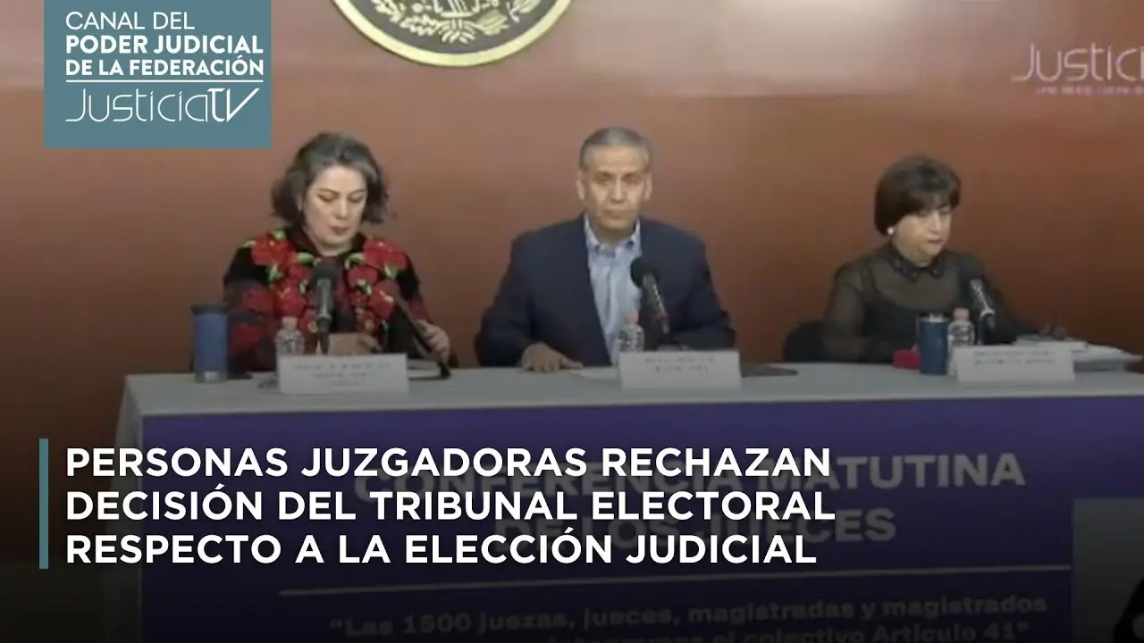 Personas juzgadoras rechazan decisión del Tribunal Electoral respecto a la  Elección Judicial