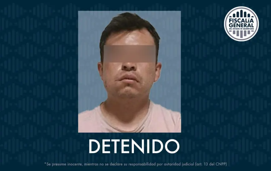 Detenido con orden de aprehensión agresor que privó de la vida a