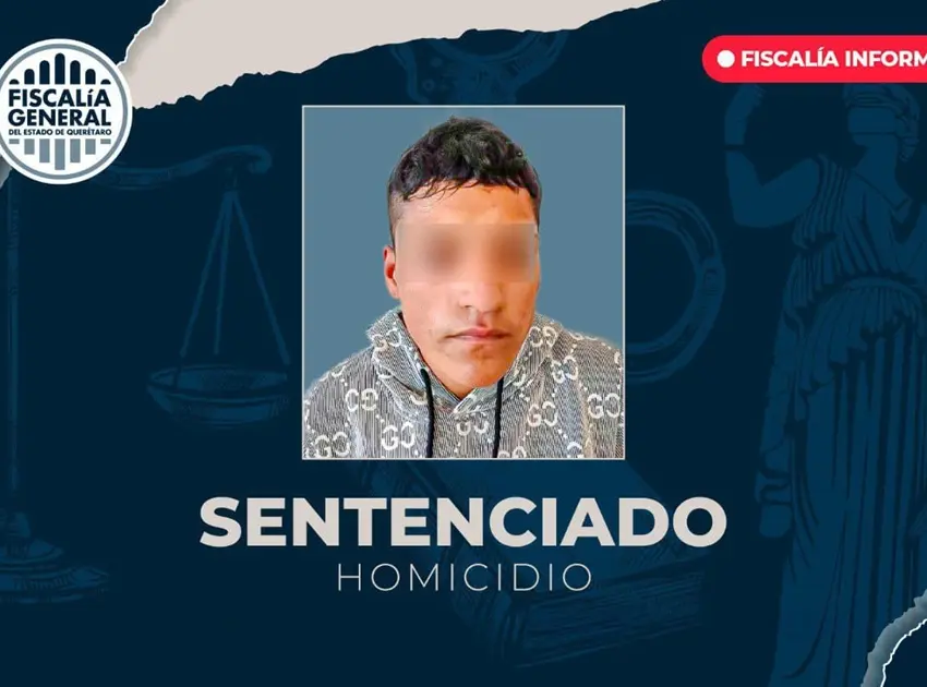 Obtiene FGE sentencia de 13 años 4 meses de prisión por homicidio calificado en San Juan del Río