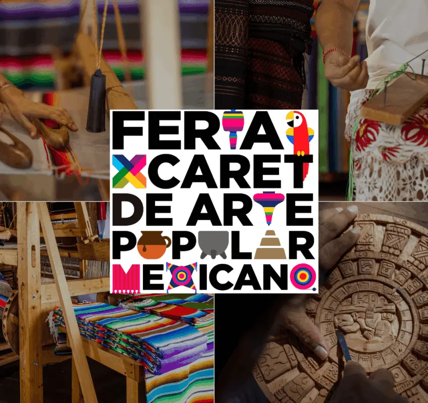 Feria Xcaret de Arte Popular Mexicano