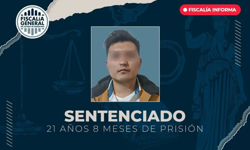 FGEQ obtiene sentencia de 21 años por desaparición cometida por