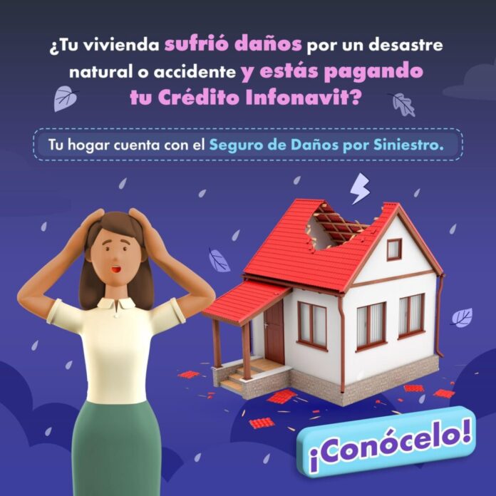 INFONAVIT LLAMA A APLICAR SEGURO DE DAÑOS ANTE LA LLEGADA DEL ...