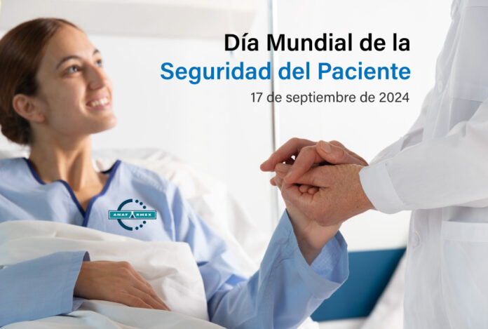 Día Mundial de la Seguridad del Paciente | ANAFARMEX