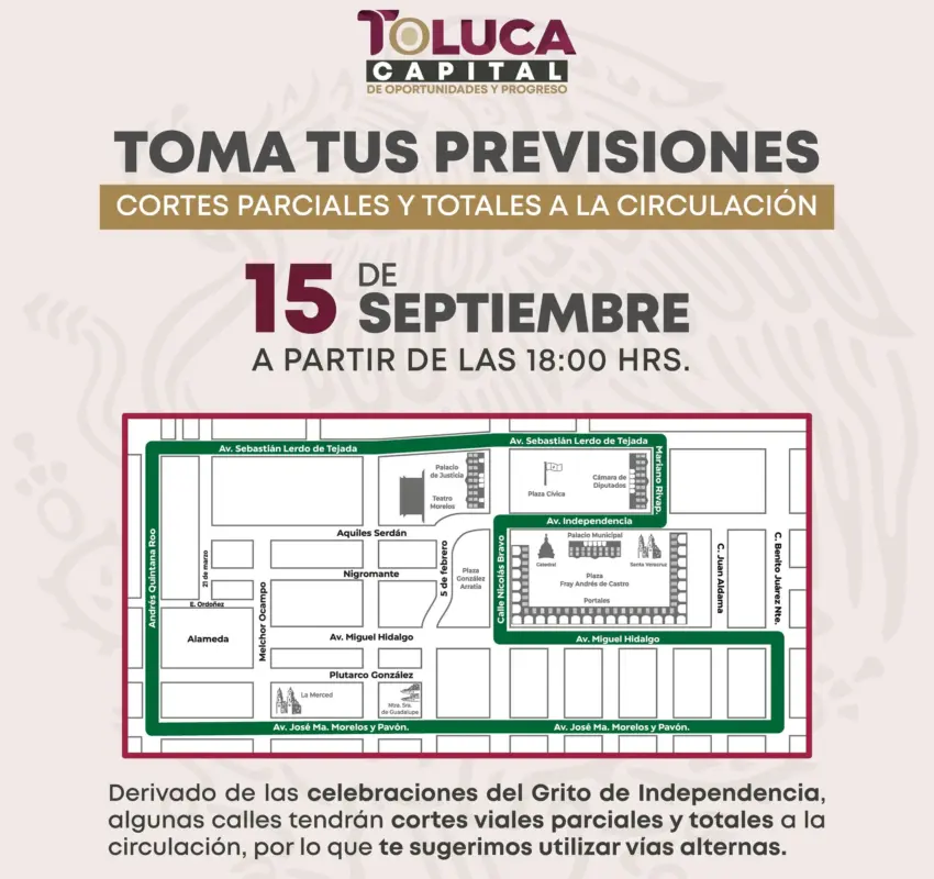 Cierre de calles en Toluca por fiestas patrias