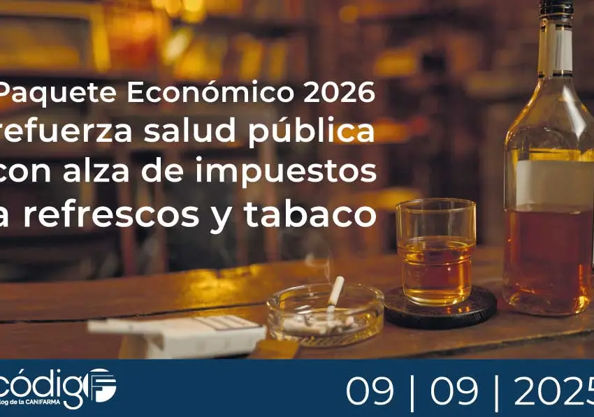 Plantearon alza de impuestos a refrescos y tabaco en 2026