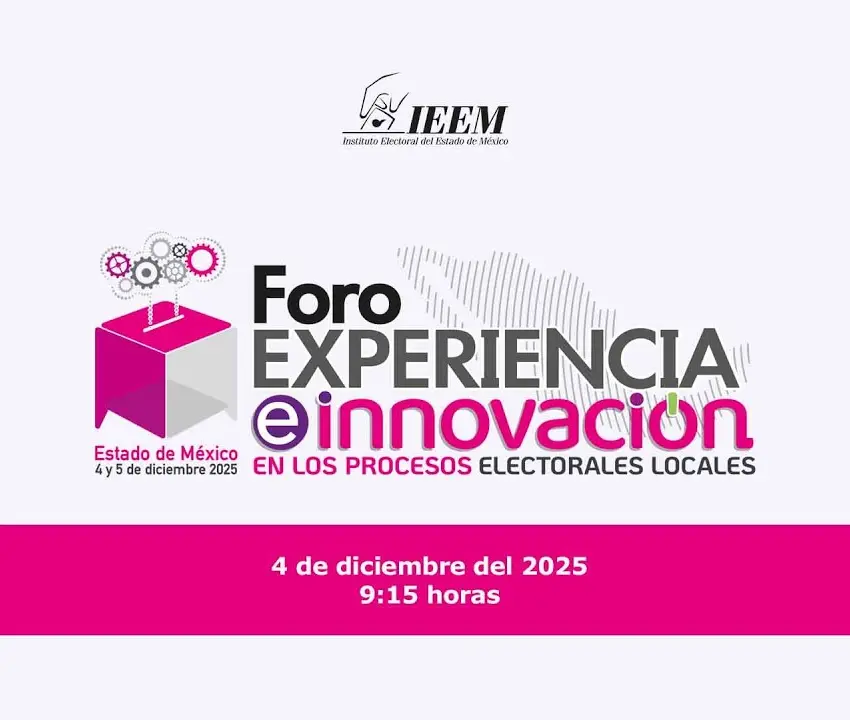 Inició Foro IEEM experiencia e innovación electoral